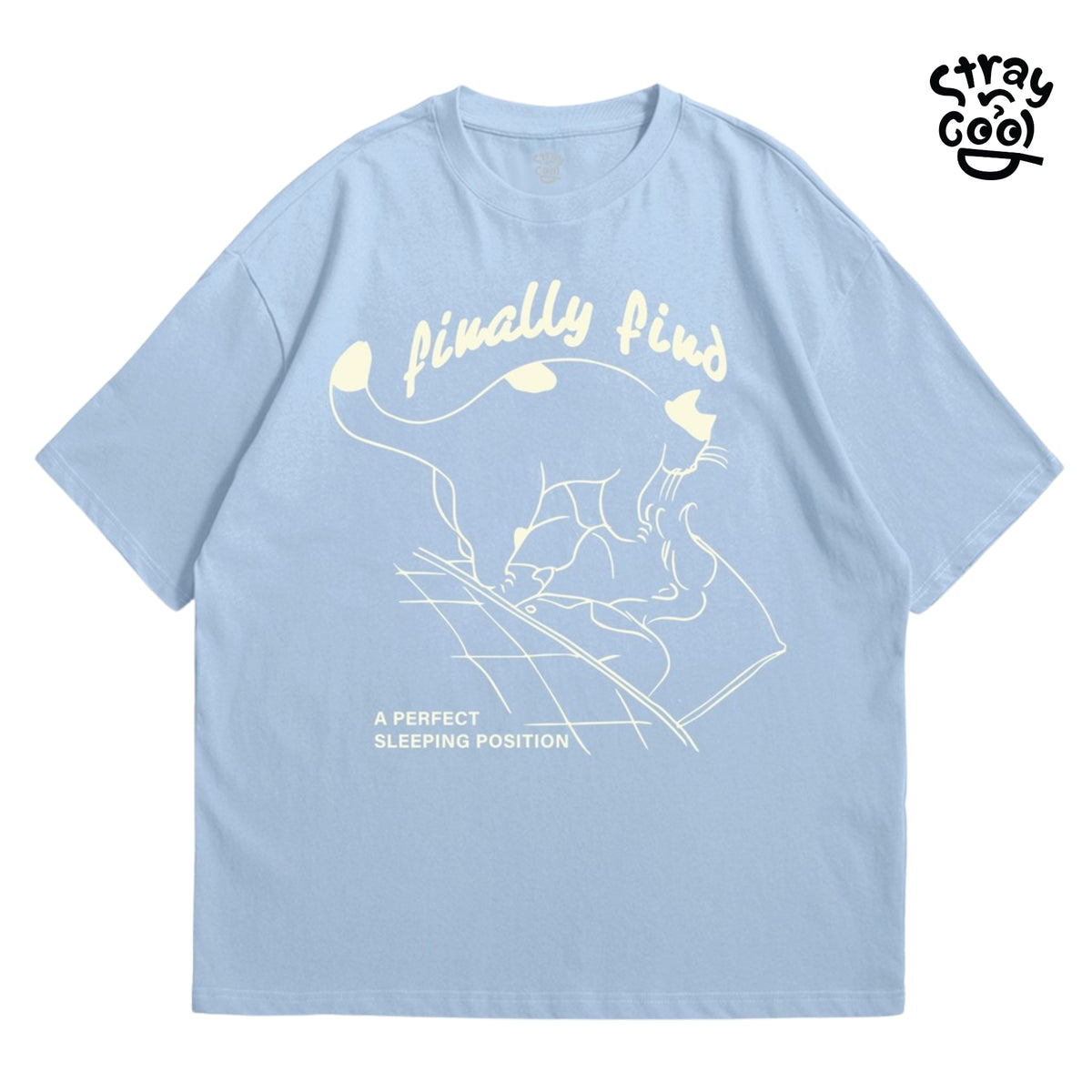 Strayandcool "Perfect Sleeping" Oversized T-shirt