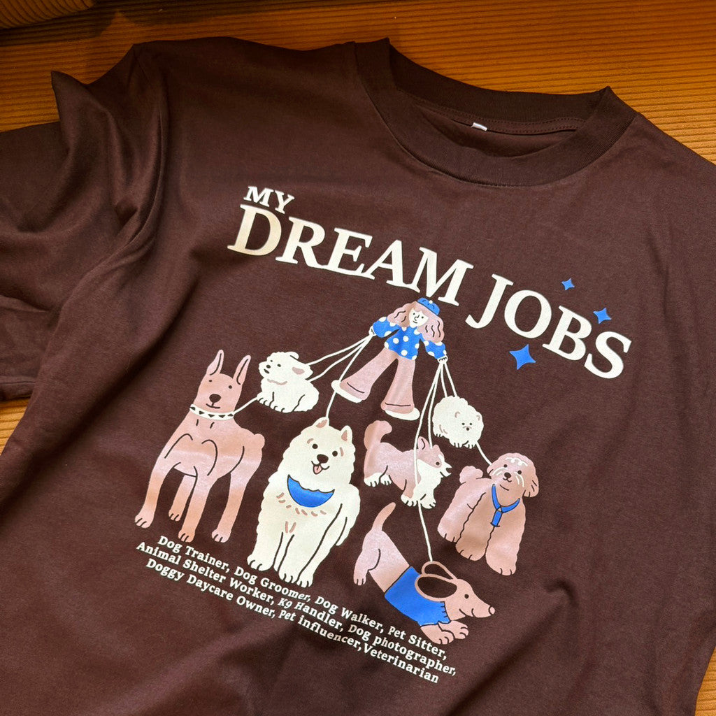 Strayandcool "My Dream Jobs" Oversized T-shirt